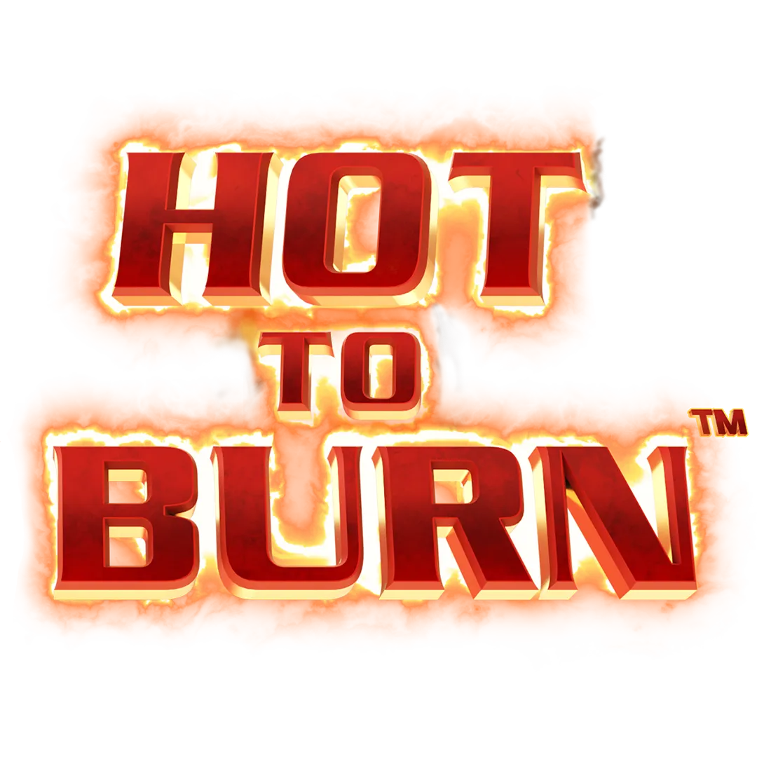 Hot to Burn